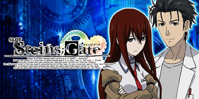 SLOT STEINS;GATE